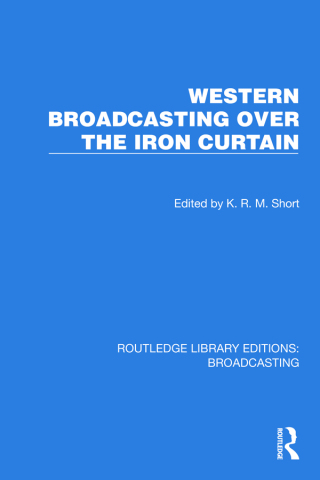 Cover image: Western Broadcasting over the Iron Curtain 1st edition 9781032603377