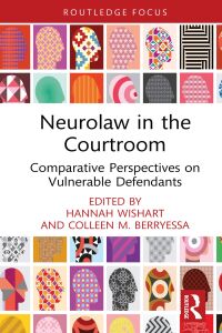 Omslagafbeelding: Neurolaw in the Courtroom 1st edition 9781032362670