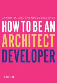 Omslagafbeelding: How to Be an Architect Developer 1st edition 9781914124938