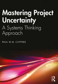 Cover image: Mastering Project Uncertainty 1st edition 9781032557274