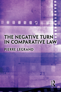 Cover image: The Negative Turn in Comparative Law 1st edition 9780367723033