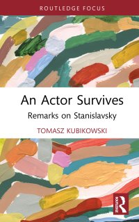 Cover image: An Actor Survives 1st edition 9781032511108