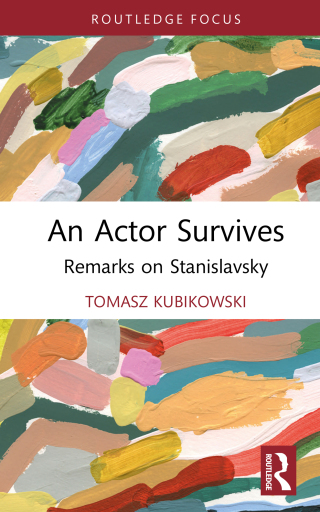 Cover image: An Actor Survives 1st edition 9781032543093