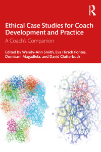Titelbild: Ethical Case Studies for Coach Development and Practice 1st edition 9781032519630