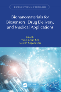 Imagen de portada: Bionanomaterials for Biosensors, Drug Delivery, and Medical Applications 1st edition 9781032545547