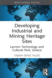 Cover image: Developing Industrial and Mining Heritage Sites 1st edition 9781032528007
