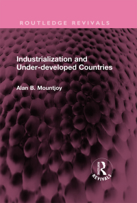 Cover image: Industrialization and Under-developed Countries 1st edition 9781032647821