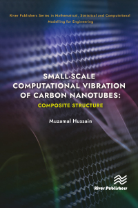 Imagen de portada: Small-scale Computational Vibration of Carbon Nanotubes: Composite Structure 1st edition 9788770228657