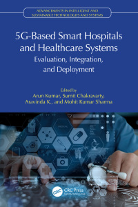 Cover image: 5G-Based Smart Hospitals and Healthcare Systems 1st edition 9781032515274