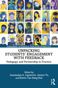 Cover image: Unpacking Students’ Engagement with Feedback 1st edition 9781032320410