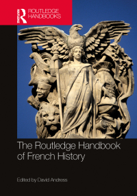 Cover image: The Routledge Handbook of French History 1st edition 9780367406820