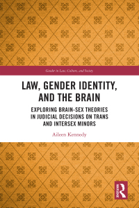 Titelbild: Law, Gender Identity, and the Brain 1st edition 9781032424316
