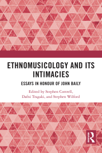 Cover image: Ethnomusicology and its Intimacies 1st edition 9781032431314