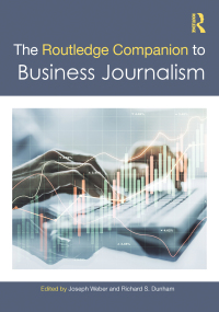 Titelbild: The Routledge Companion to Business Journalism 1st edition 9781032288864