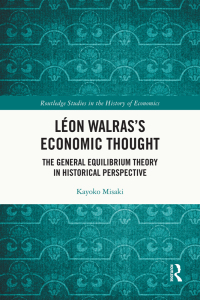 Cover image: Léon Walras’s Economic Thought 1st edition 9781032434407