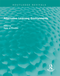 Cover image: Alternative Learning Environments 1st edition 9781032659589