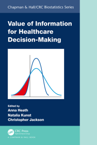 Cover image: Value of Information for Healthcare Decision-Making 1st edition 9780367741013
