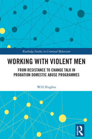 Cover image: Working with Violent Men 1st edition 9781032151687