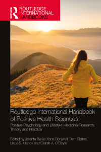 Cover image: Routledge International Handbook of Positive Health Sciences 1st edition 9781032456928