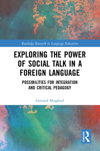 Cover image: Exploring the Power of Social Talk in a Foreign Language 1st edition 9781032620282