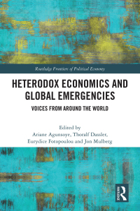 Cover image: Heterodox Economics and Global Emergencies 1st edition 9781032582818