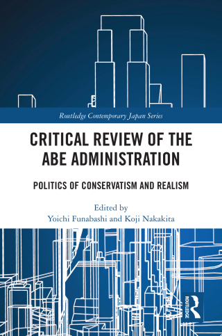 Titelbild: Critical Review of the Abe Administration 1st edition 9781032548852