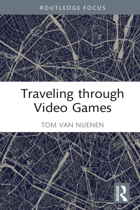 Omslagafbeelding: Traveling through Video Games 1st edition 9781032519487