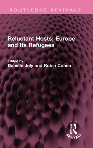 Cover image: Reluctant Hosts: Europe and Its Refugees 1st edition 9781032664576