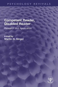 Cover image: Competent Reader, Disabled Reader 1st edition 9781032638959