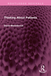 Cover image: Thinking About Patients 1st edition 9781032644875