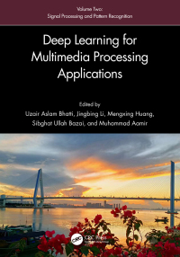 Cover image: Deep Learning for Multimedia Processing Applications 1st edition 9781032623344
