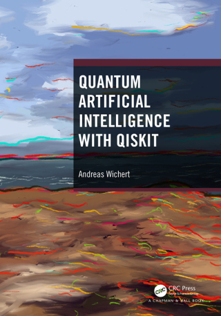 Cover image: Quantum Artificial Intelligence with Qiskit 1st edition 9781032448978