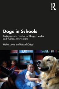 Cover image: Dogs in Schools 1st edition 9781032189390