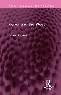 Cover image: Korea and the West 1st edition 9781032666679