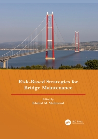 Cover image: Risk-Based Strategies for Bridge Maintenance 1st edition 9781032638232