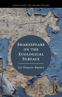 Omslagafbeelding: Shakespeare on the Ecological Surface 1st edition 9780367345860