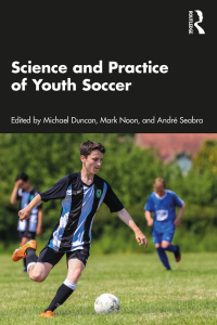 Cover image: Science and Practice of Youth Soccer 1st edition 9781032665221