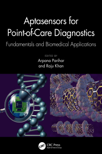 Cover image: Aptasensors for Point-of-Care Diagnostics 1st edition 9781032302621