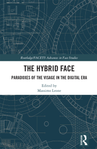 Cover image: The Hybrid Face 1st edition 9781032455723