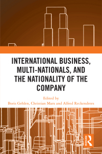 Omslagafbeelding: International Business, Multi-Nationals, and the Nationality of the Company 1st edition 9781032604503