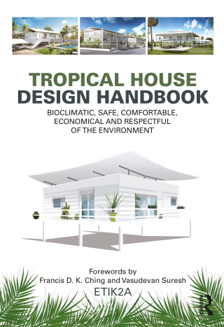 Cover image: Tropical House Design Handbook 1st edition 9781032490069