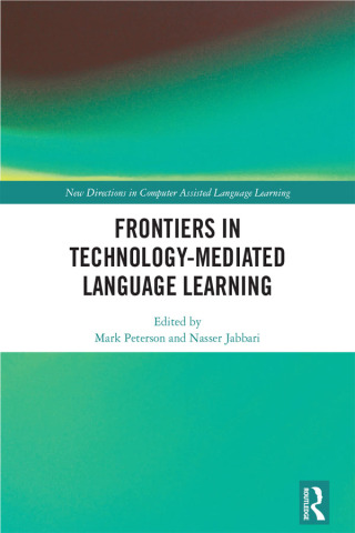 Cover image: Frontiers in Technology-Mediated Language Learning 1st edition 9781032497273