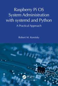 Titelbild: Raspberry Pi OS System Administration with systemd and Python 1st edition 9781032596891