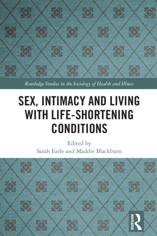Imagen de portada: Sex, Intimacy and Living with Life-Shortening Conditions 1st edition 9781032243962