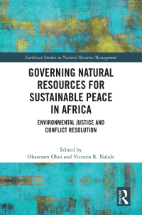 Imagen de portada: Governing Natural Resources for Sustainable Peace in Africa 1st edition 9781032409917
