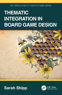 صورة الغلاف: Thematic Integration in Board Game Design 1st edition 9781032584058