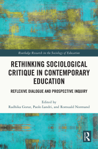 Cover image: Rethinking Sociological Critique in Contemporary Education 1st edition 9781032246086