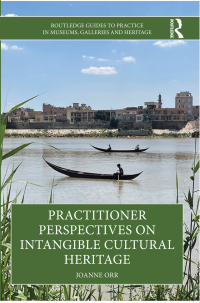 Cover image: Practitioner Perspectives on Intangible Cultural Heritage 1st edition 9780367682521