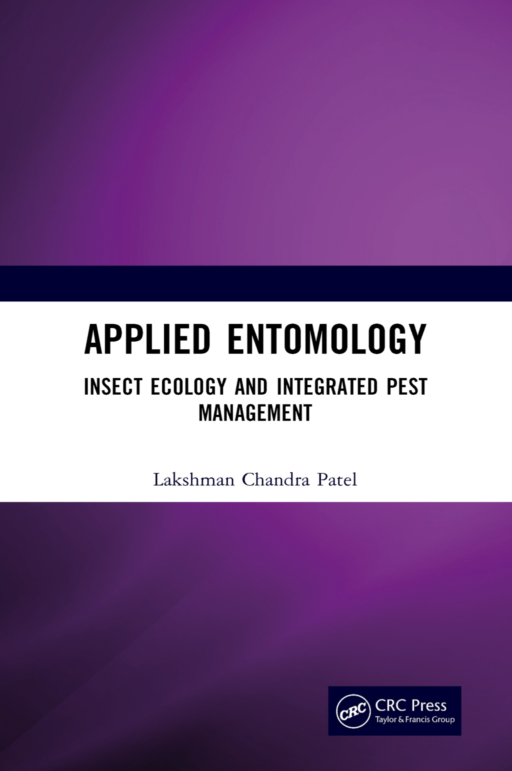 Applied Entomology Insect Ecology and Integrated Pest Management 1st Edition
