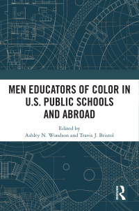 Titelbild: Men Educators of Color in U.S. Public Schools and Abroad 1st edition 9781032491868